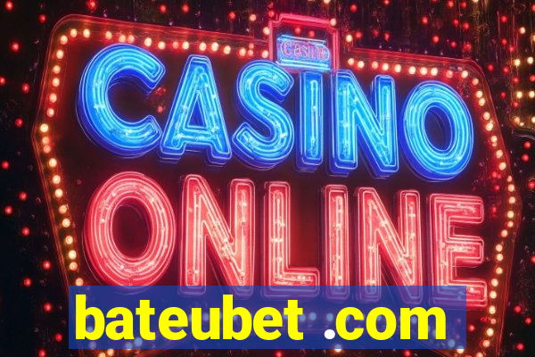 bateubet .com